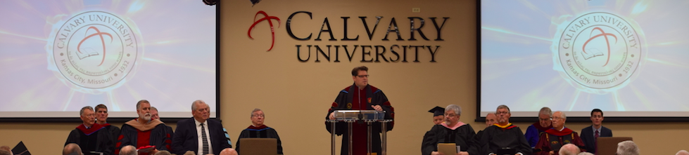 The Inaugural Address of Dr. Christopher Cone, President of Calvary University